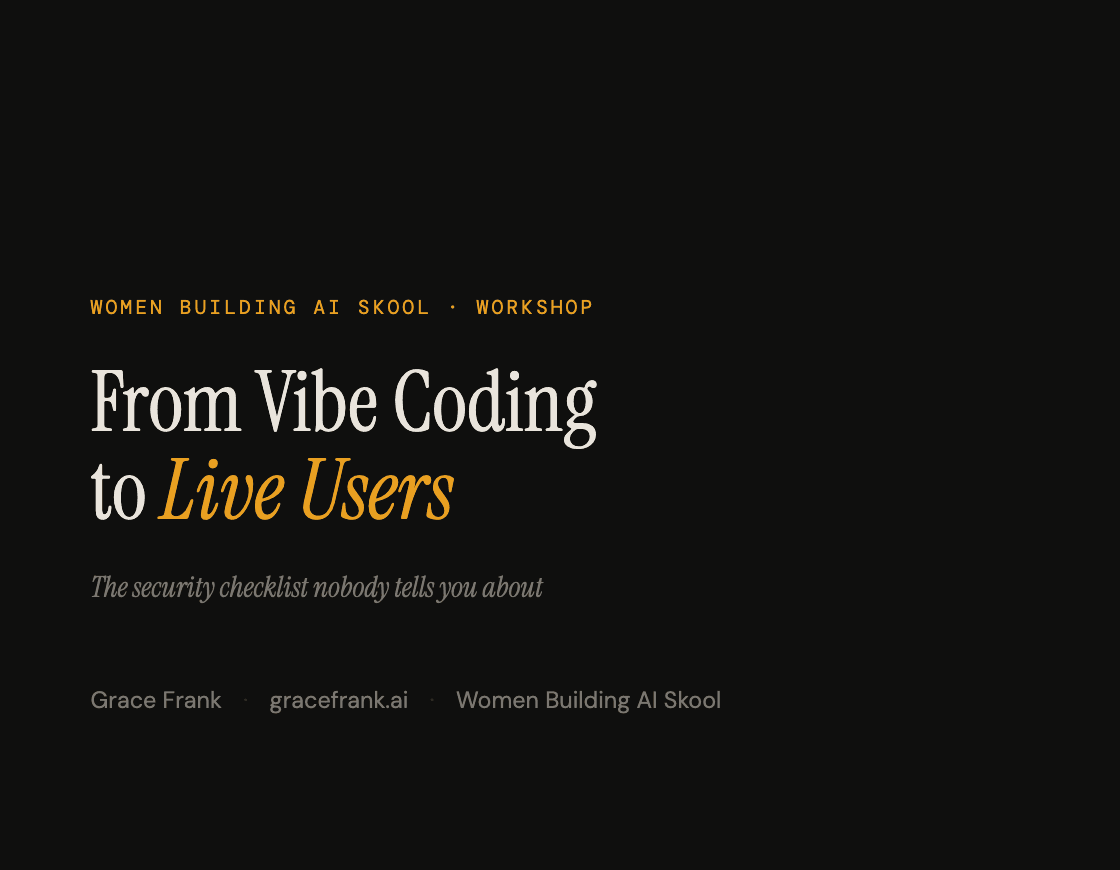 From Vibe Coding to Live Users, workshop title slide